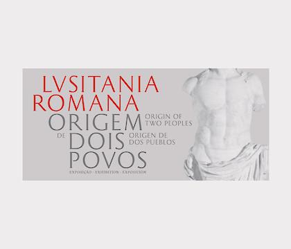 Lusitânia Romana. Origem de dois Povos